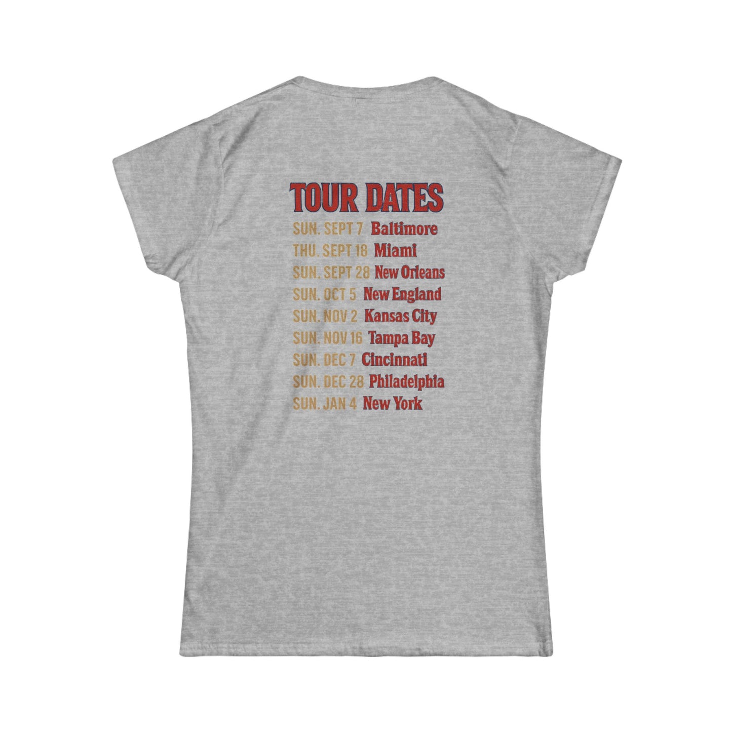 Women's Tee - Woman's Final Season Tour at the Ralph T shirt