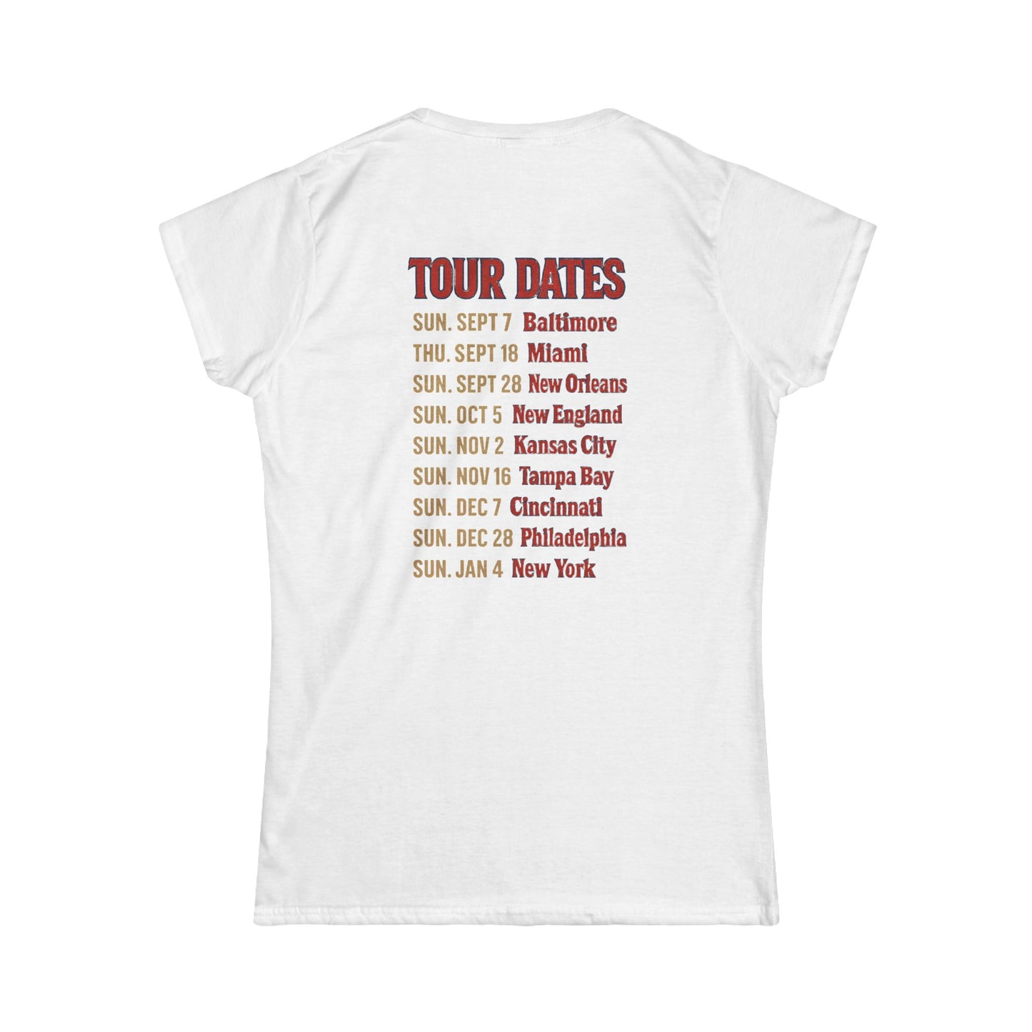 Women's Tee - Woman's Final Season Tour at the Ralph T shirt
