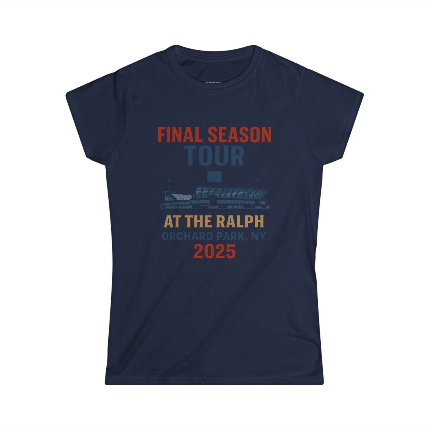 Women's Tee - Woman's Final Season Tour at the Ralph T shirt