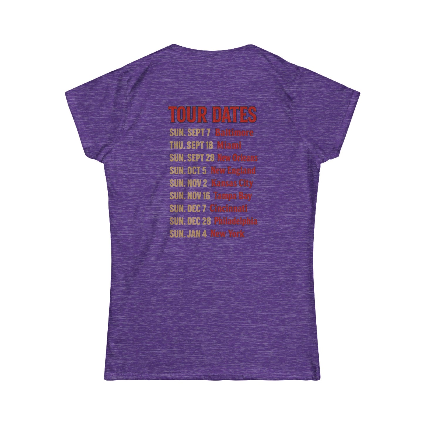 Women's Tee - Woman's Final Season Tour at the Ralph T shirt