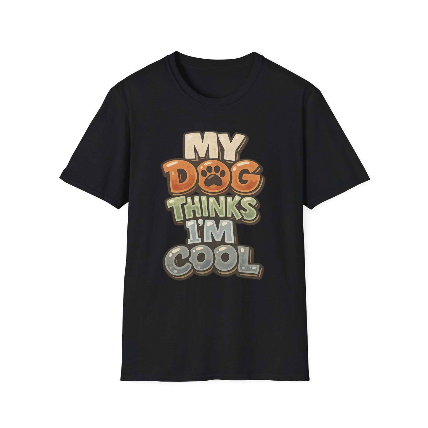 My Dog Thinks I’m Cool Shirt – Retro Dog Lover Graphic Tee | TeesRus716