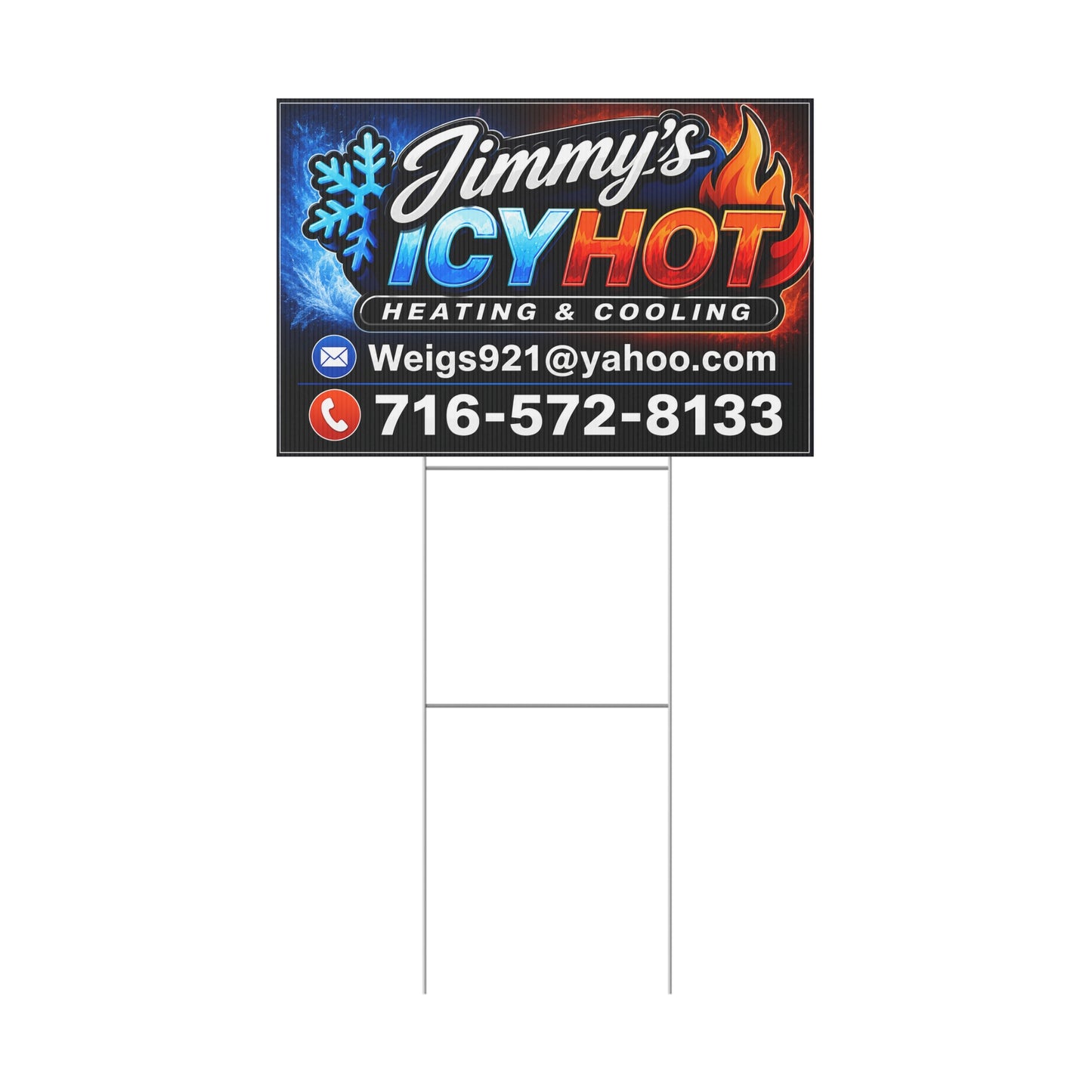 Plastic Yard Sign — Jimmy's Icy Hot Heating & Cooling Business Sign with Contact Info