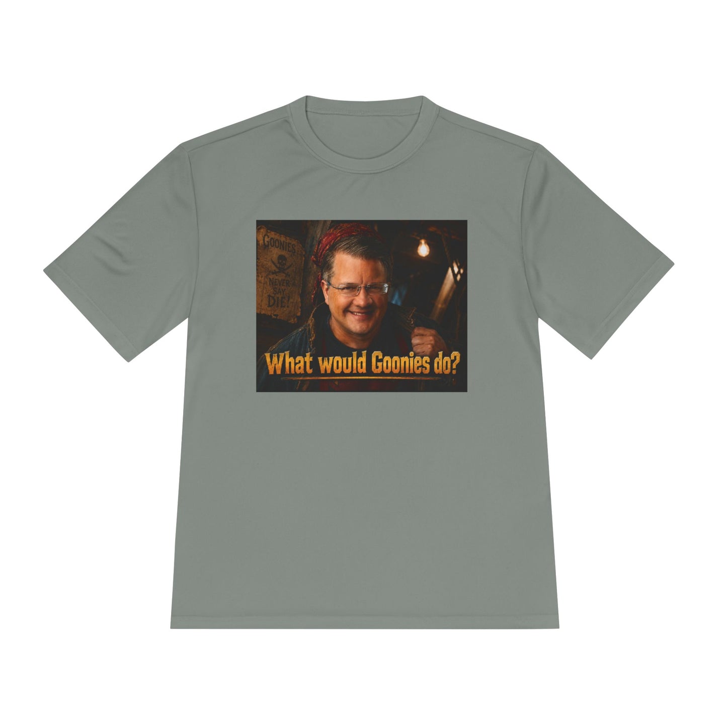 What Would Goonies Do? Tee — Retro Adventure Movie Quote Shirt