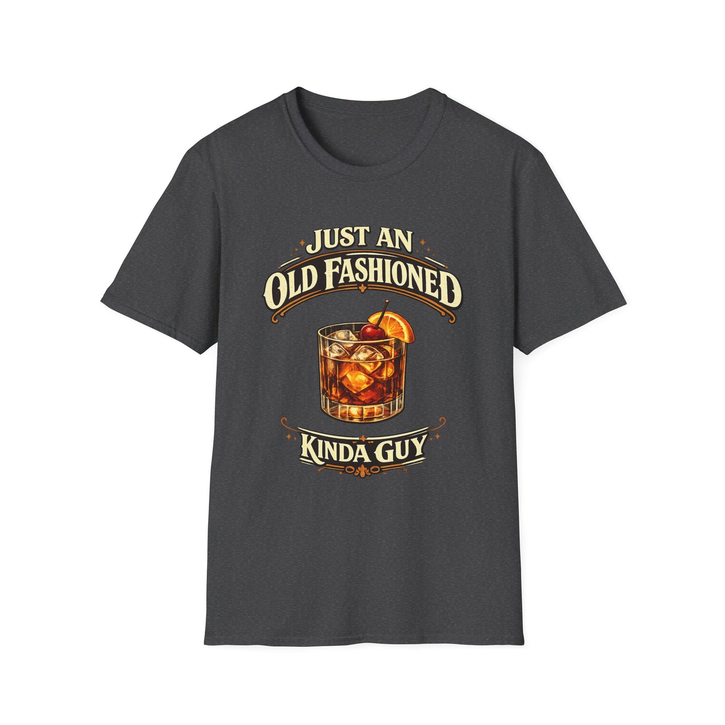 Old Fashioned Kinda Guy T-Shirt — Vintage Cocktail Whiskey Tee