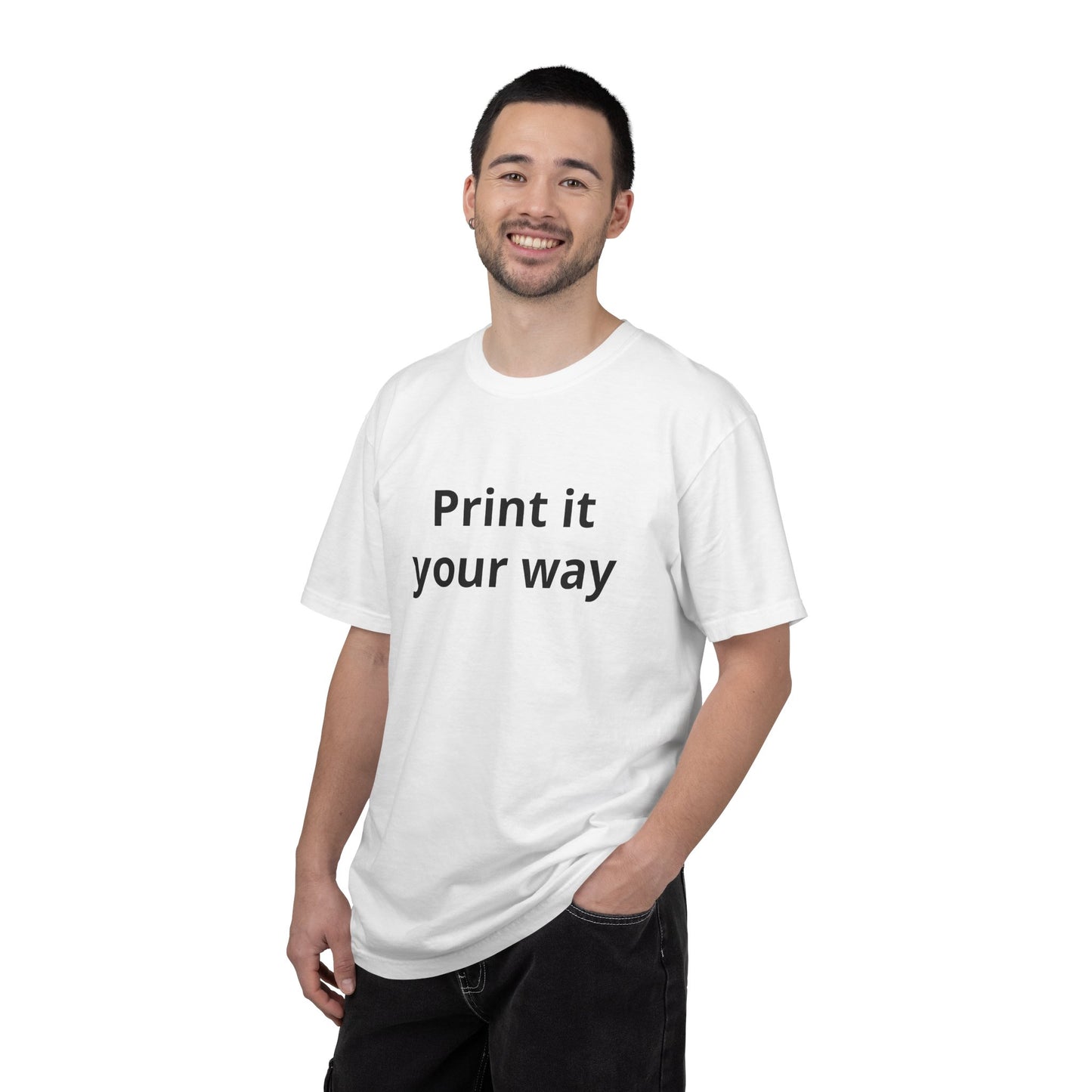 Customizable Print It Your Way T‑Shirt